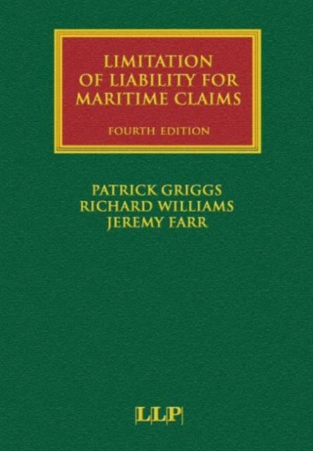 Book cover of: Limitation of Liability for Maritime Claims. By: Williams, Richard
