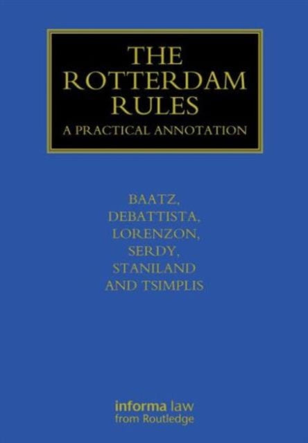Book cover of: Rotterdam Rules. By: Yvonne Baatz