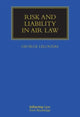 Book cover of: Risk and Liability in Air Law. By: George Leloudas