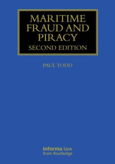 Maritime Fraud and Piracy