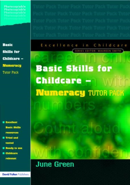 Book cover of: Basic Skills for Childcare - Numeracy. By: June Green