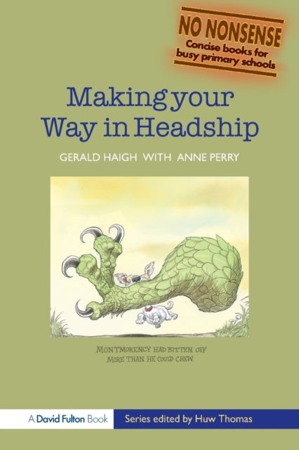 Book cover of: Making your Way in Headship. By: Haigh, Gerald., Gerald haigh