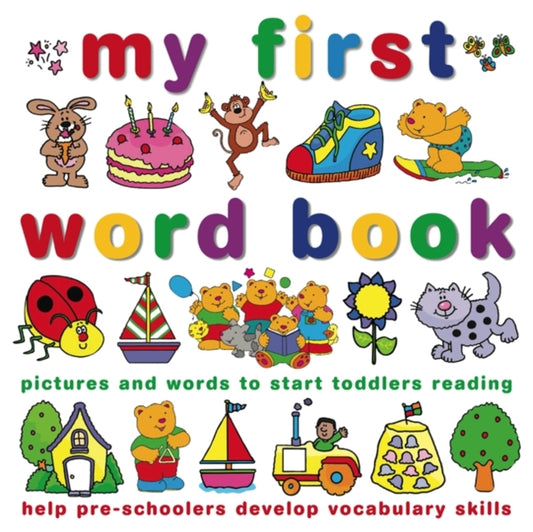 Book cover of: My First Word Book. By: Joy Wotton