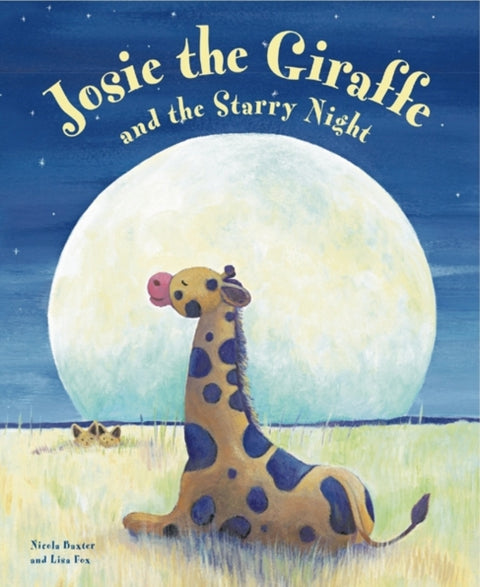 Josie the Giraffe and the Starry Night