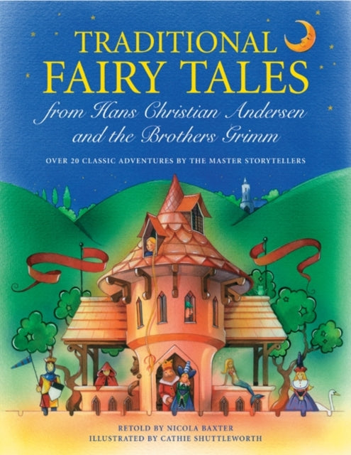 Book cover of: Traditional Fairy Tales from Hans Christian Anderson & the Brothers Grimm