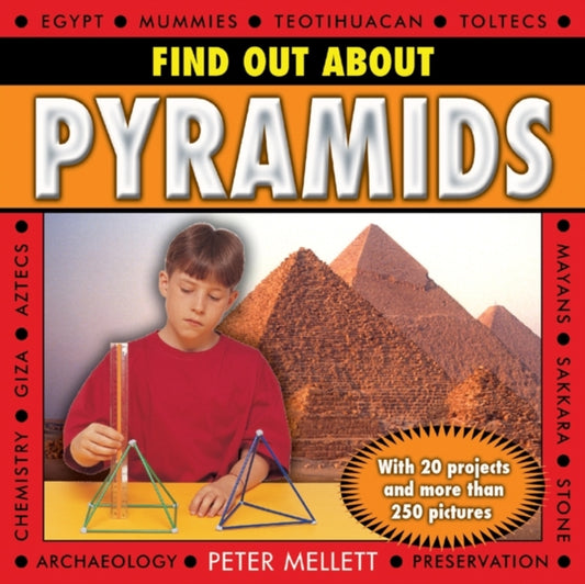 Book cover of: Find Out About Pyramids. By: Peter Mellett