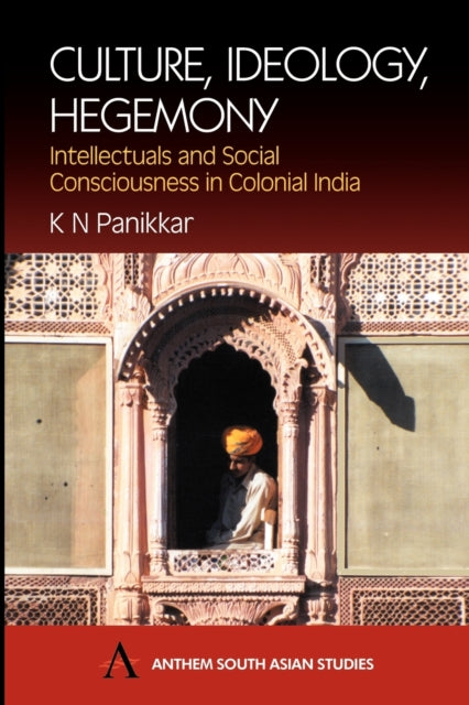 Book cover of: Culture, Ideology, Hegemony