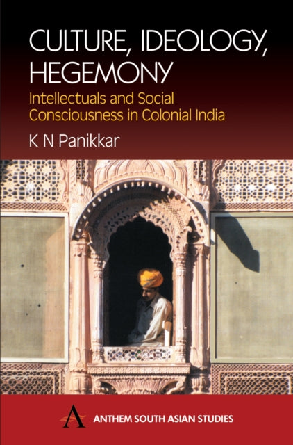 Book cover of: Culture, Ideology, Hegemony