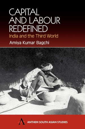 Capital and Labour Redefined