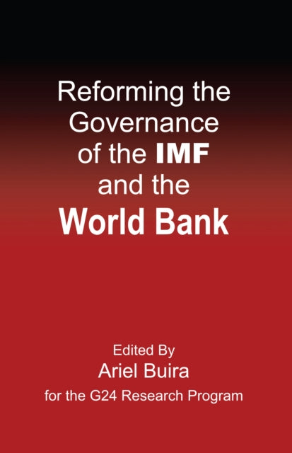 Book cover of: Reforming the Governance of the IMF and the World Bank