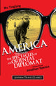 Book cover of: America Through the Spectacles of an Oriental Diplomat. By: Wu Tingfang