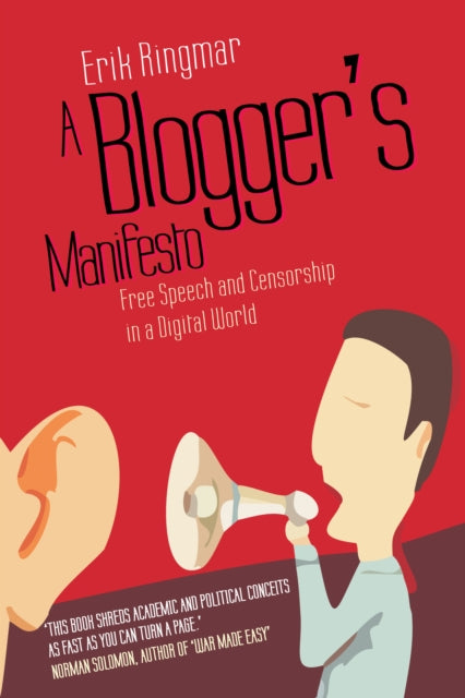 Book cover of: Blogger's Manifesto. By: Erik Ringmar