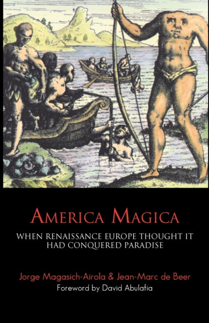 Book cover of: America Magica. By: Jorge Magasich-airola