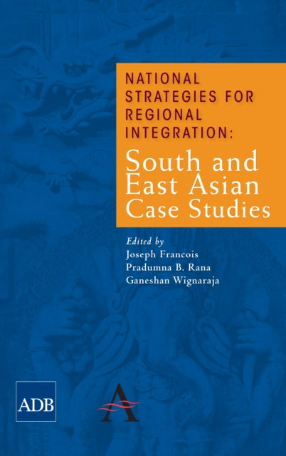 Book cover of: National Strategies for Regional Integration