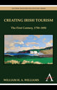 Book cover of: Creating Irish Tourism. By: W. H. A. Williams