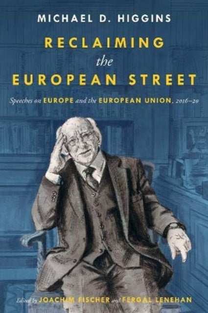 Book cover of: Reclaiming the European Street