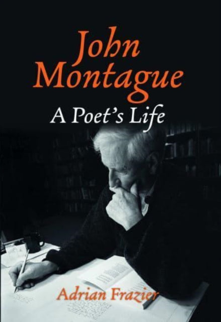 Book cover of: John Montague. By: Adrian Woods Frazier