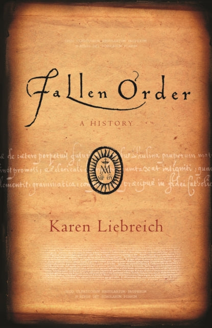Book cover of: Fallen Order. By: Karen Liebreich
