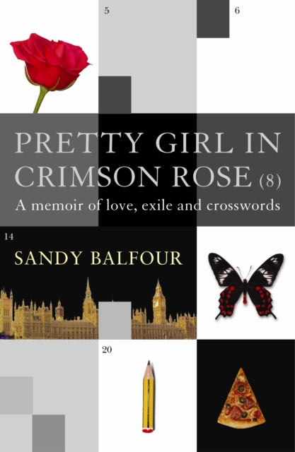 Book cover of: Pretty Girl In Crimson Rose. By: Sandy Balfour