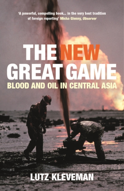 Book cover of: New Great Game. By: Lutz Kleveman