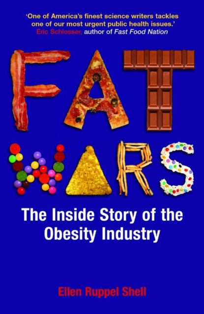 Book cover of: Fat Wars. By: Ellen Ruppel Shell