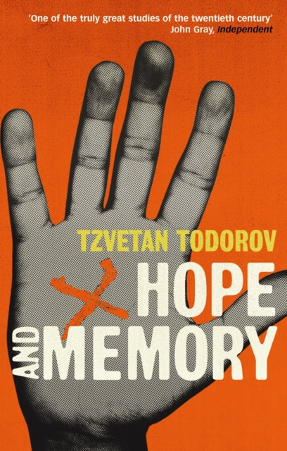 Book cover of: Hope And Memory. By: Tzvetan Todorov
