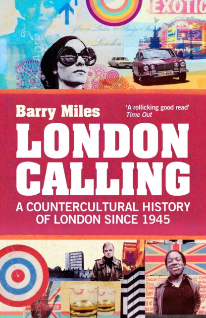Book cover of: London Calling. By: Barry Miles