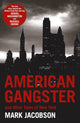 Book cover of: American Gangster. By: Mark Jacobson