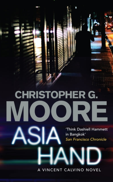Book cover of: Asia Hand. By: Christopher G. Moore Christopher Moore