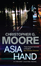 Book cover of: Asia Hand. By: Christopher G. Moore Christopher Moore