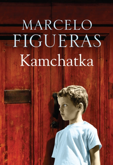 Book cover of: Kamchatka. By: Marcelo Figueras