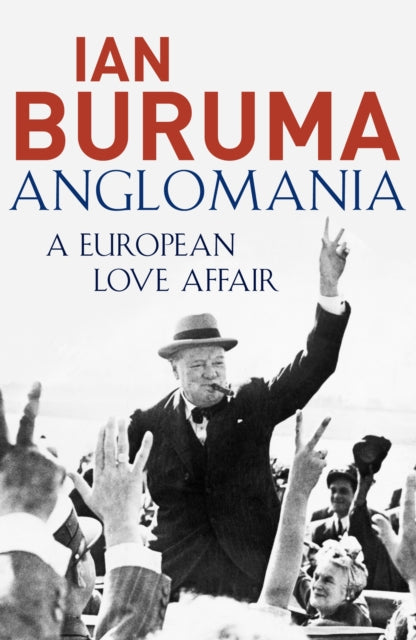 Book cover of: Anglomania. By: Ian Buruma