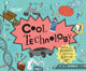 Book cover of: Cool Technology. By: Jenny Jacoby