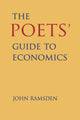 Book cover of: Poets' Guide to Economics. By: RAMSDEN