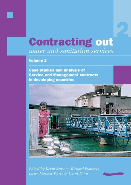 Book cover of: Contracting Out Water and Sanitation Services: Volume 2.. By: Kevin Sansom