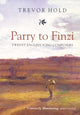 Book cover of: Parry to Finzi: Twenty English Song-Composers. By: Trevor Hold