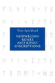 Book cover of: Norwegian Runes and Runic Inscriptions. By: Terje Spurkland
