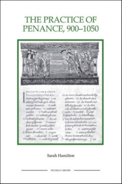 Book cover of: Practice of Penance, 900-1050