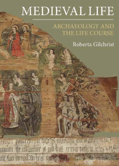 Book cover of: Medieval Life. By: Roberta Gilchrist