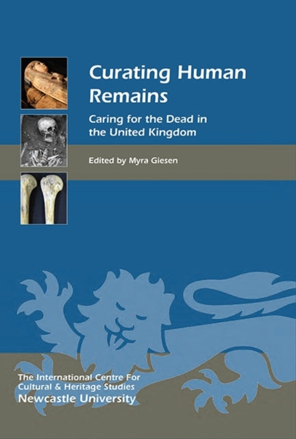 Book cover of: Curating Human Remains