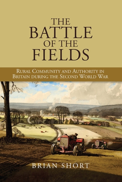 Book cover of: Battle of the Fields. By: Brian Short