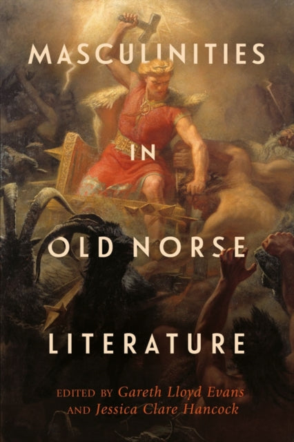 Book cover of: Masculinities in Old Norse Literature. By: Gareth Lloyd Evans