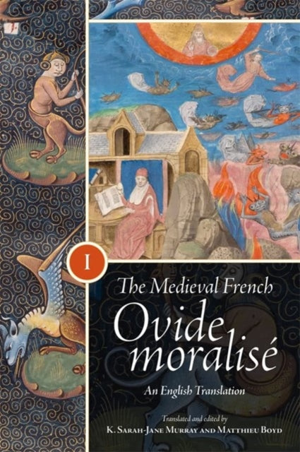 Book cover of: Medieval French Ovide moralise [3 Volume Set]. By: Matthieu Boyd
