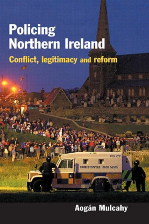 Policing Northern Ireland