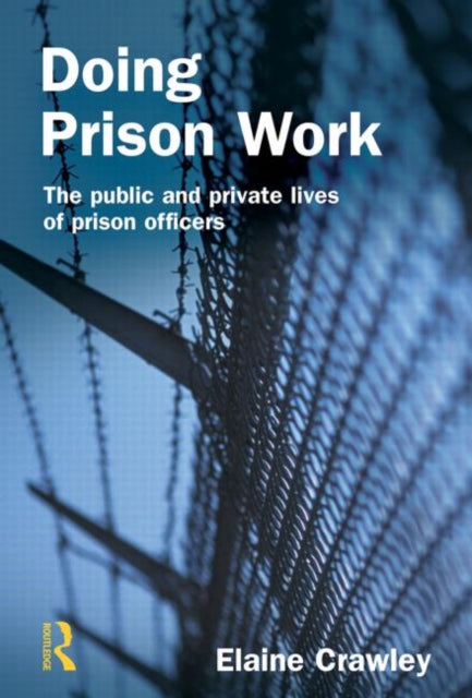 Book cover of: Doing Prison Work. By: Elaine Crawley