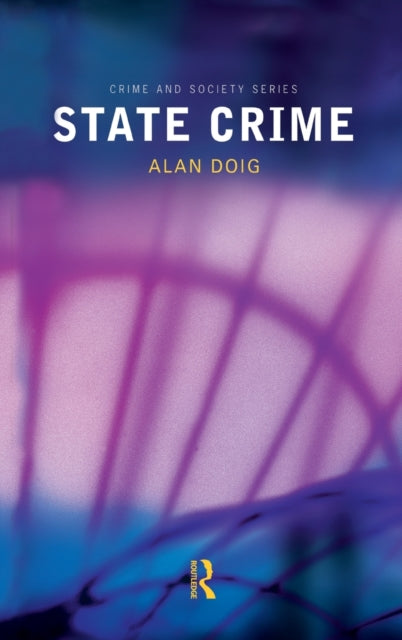 Book cover of: State Crime. By: Alan Doig