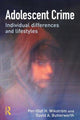Book cover of: Adolescent Crime. By: Per-Olof H. Wikstrom