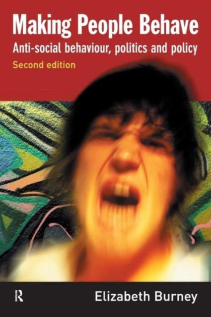 Book cover of: Making People Behave. By: Elizabeth Burney