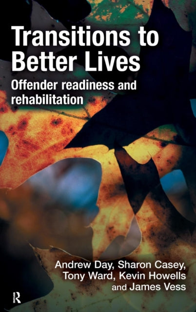 Book cover of: Transitions to Better Lives. By: Day, Andrew Professor