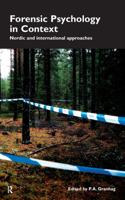 Book cover of: Forensic Psychology in Context. By: Pär Anders Granhag